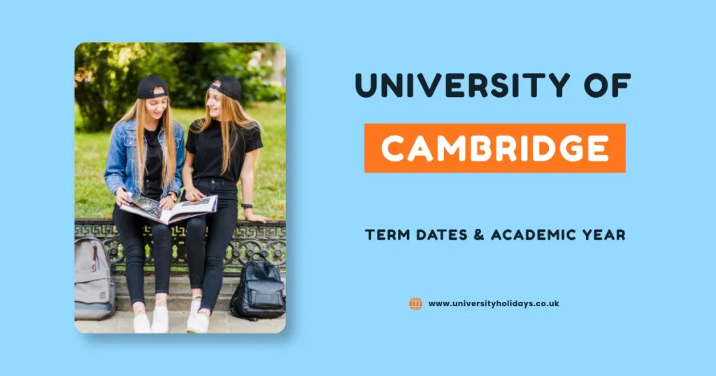 University of Cambridge Term Dates and Academic Calendar