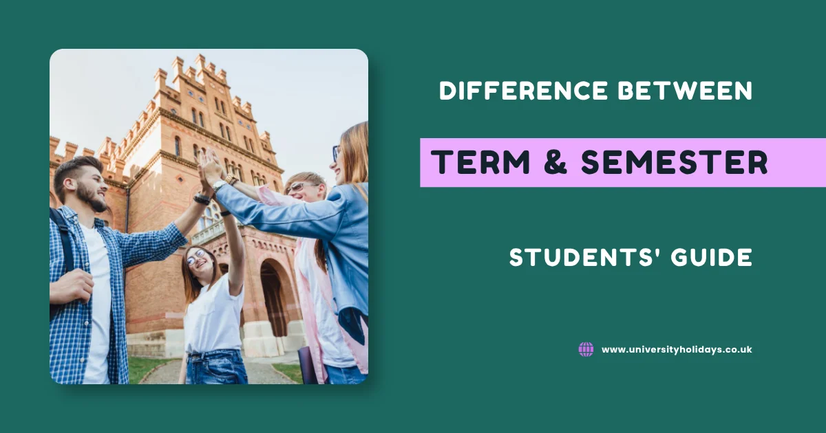 Difference between Term and Semester