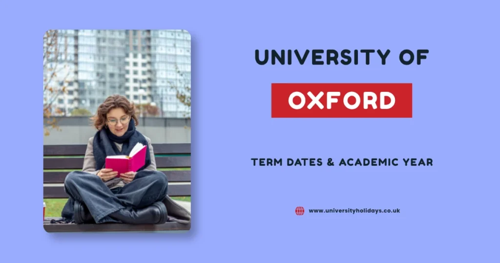 University of Oxford Term Dates and Academic Year